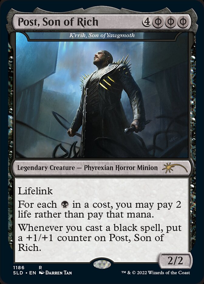 Post, Son of Rich - K'rrik, Son of Yawgmoth (Post Malone)
