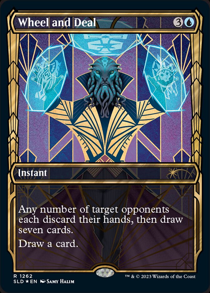 Wheel and Deal (Halo Foil)