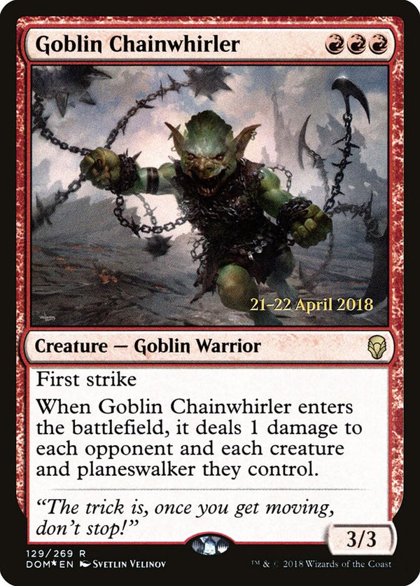 Goblin Chainwhirler - Magic: The Gathering