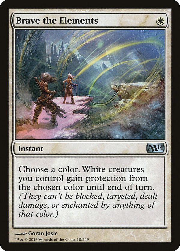 Brave the Elements - Magic: The Gathering