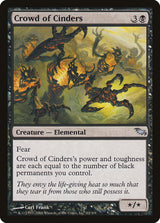 Crowd of Cinders - Magic: The Gathering