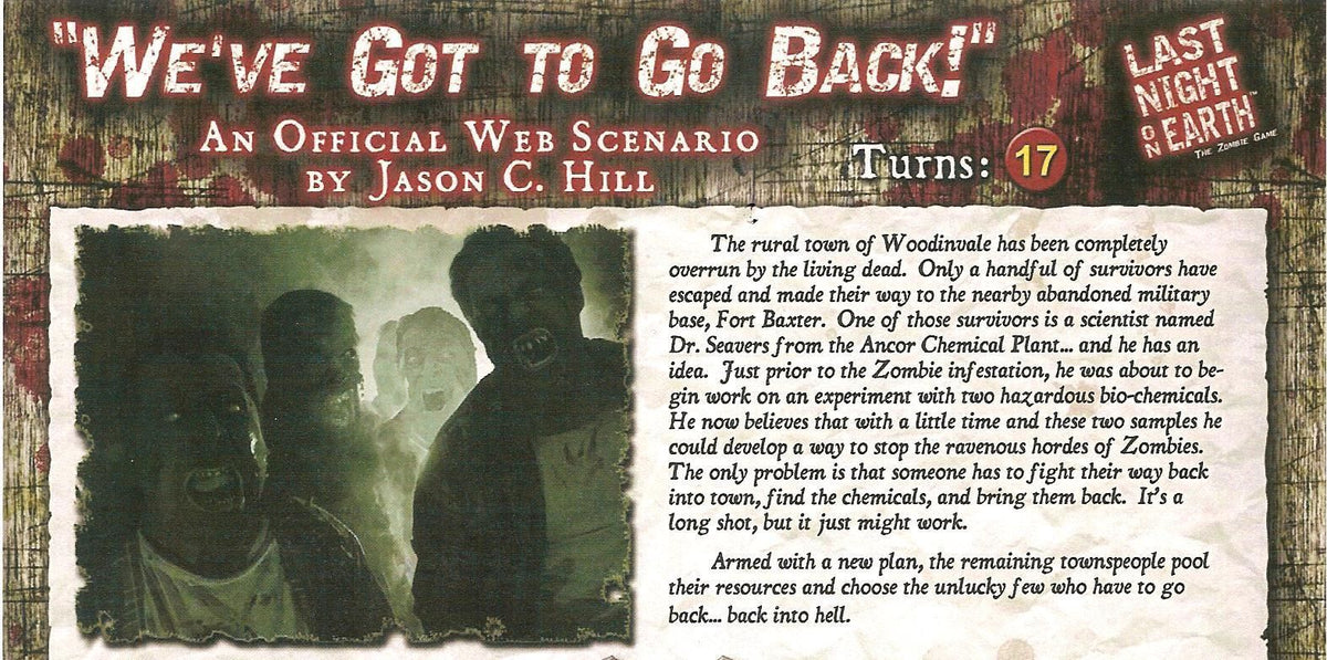 Last Night on Earth 'We've Got To Go Back!' Scenario