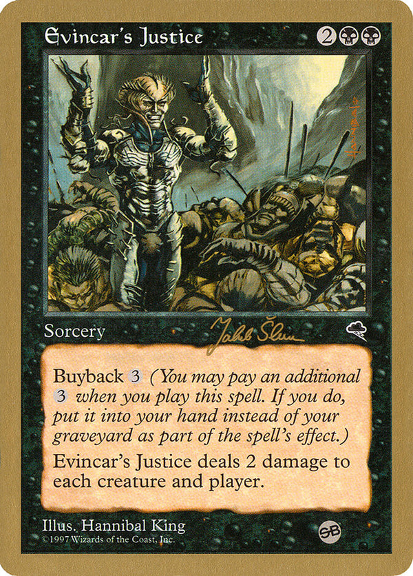 Evincar's Justice - 1999 Jakub Slemr (TMP) (SB) - Magic: The Gathering