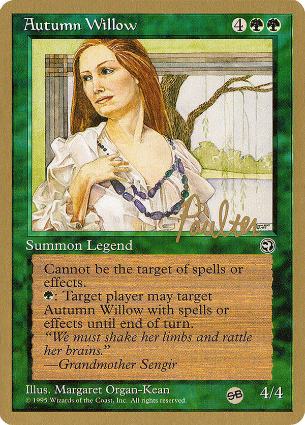 Autumn Willow - 1996 Preston Poulter (HML) (SB) - Magic: The Gathering