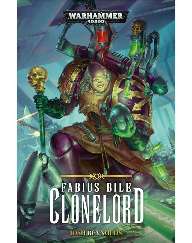 Fabius Bile 2: Clonelord