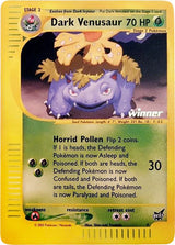Dark Venusaur - 7 [Winner] - Pokémon