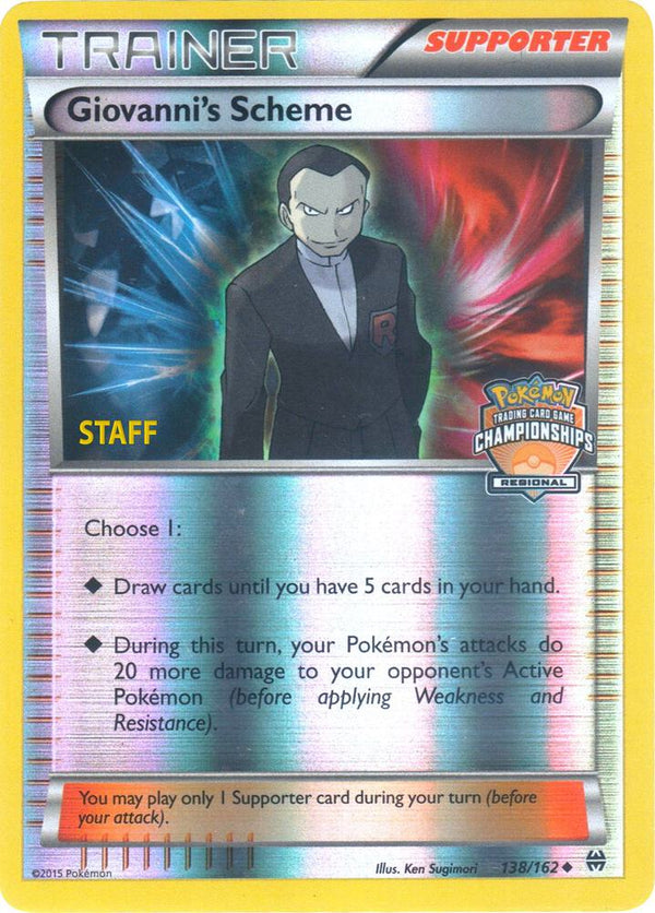 Giovanni's Scheme - 138/162 (Regional Championships) [Staff] - Pokémon