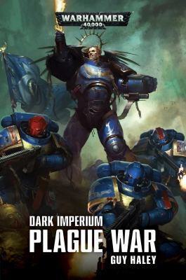 Warhammer: 40K - Dark Imperium: Plague War