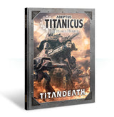 Adeptus Titanicus: The Horus Heresy - Titandeath - Games Workshop