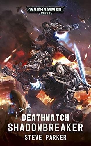 Deathwatch: Shadowbreaker - Games Workshop