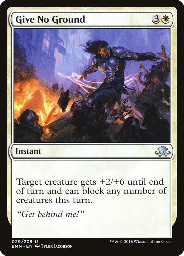 Give No Ground - Magic: The Gathering
