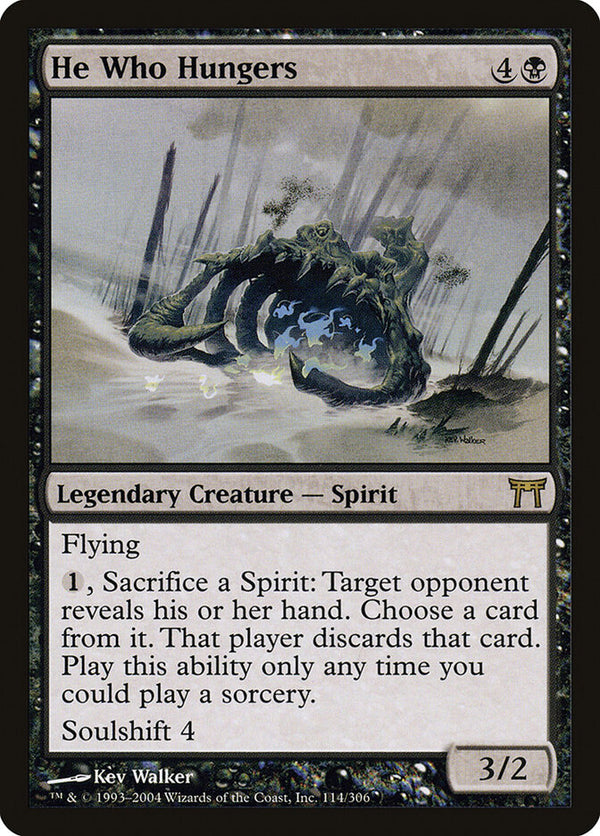 He Who Hungers - Magic: The Gathering