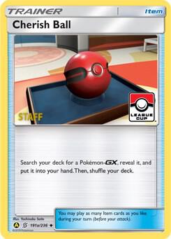 Cherish Ball - 191a/236 (League Cup) [Staff] - Pokémon