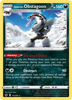 Galarian Obstagoon - 119/202 - Pokémon