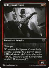 Belligerent Guest - Magic: The Gathering