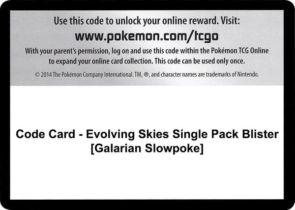 Code Card - Evolving Skies Single Pack Blister [Galarian Slowpoke] - Pokémon