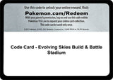 Code Card - Evolving Skies Build & Battle Stadium - Pokémon
