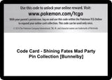 Code Card - Shining Fates Mad Party Pin Collection [Bunnelby] - Pokémon