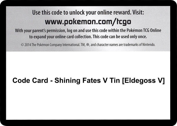 Code Card - Shining Fates V Tin [Eldegoss V] - Pokémon