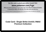 Code Card - Single Strike Urshifu VMAX Premium Collection - Pokémon