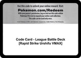 Code Card - League Battle Deck [Rapid Strike Urshifu VMAX] - Pokémon