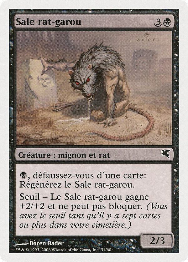 Dirty Wererat (French) - "Sale rat-garou" (A31) - Magic: The Gathering