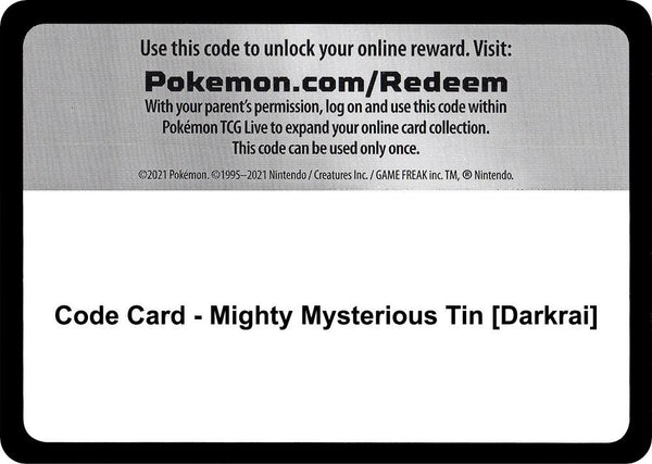 Code Card - Mighty Mysterious Tin [Darkrai] - Pokémon