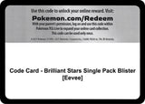 Code Card - Brilliant Stars Single Pack Blister [Eevee] - Pokémon