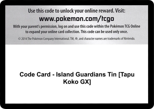 Code Card - Island Guardians Tin [Tapu Koko GX] - Pokémon