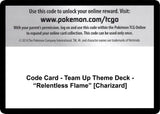 Code Card - Team Up Theme Deck - "Relentless Flame" [Charizard] - Pokémon