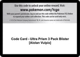 Code Card - Ultra Prism 3 Pack Blister [Alolan Vulpix] - Pokémon