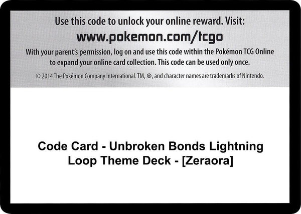 Code Card - Unbroken Bonds Lightning Loop Theme Deck - [Zeraora] - Pokémon