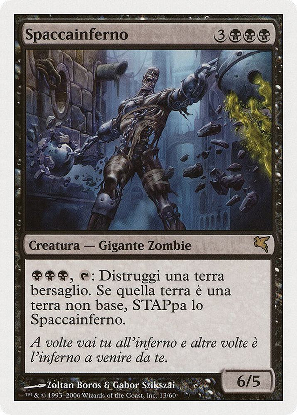 Helldozer (Italian) - "Spaccainferno" - Magic: The Gathering