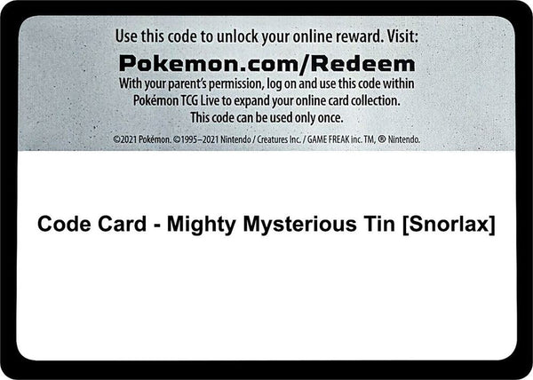 Code Card - Mighty Mysterious Tin [Snorlax] - Pokémon