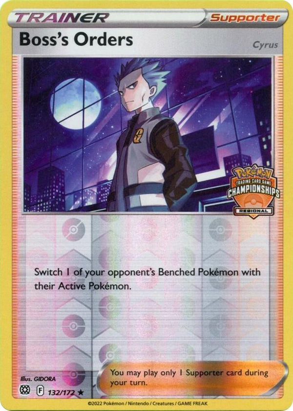 Boss's Orders - 132/172 (Regional Championships) - Pokémon
