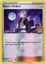 Boss's Orders - 132/172 (Regional Championships) [Staff] - Pokémon