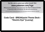 Code Card - BREAKpoint Theme Deck - "Electric Eye" [Luxray] - Pokémon