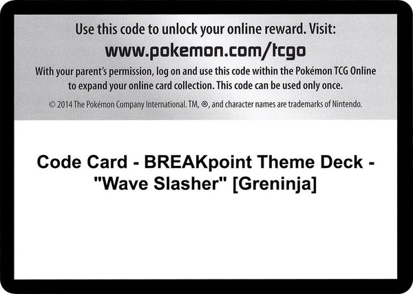 Code Card - BREAKpoint Theme Deck - "Wave Slasher" [Greninja] - Pokémon