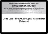 Code Card - BREAKthrough 3 Pack Blister [Sableye] - Pokémon