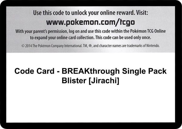 Code Card - BREAKthrough Single Pack Blister [Jirachi] - Pokémon