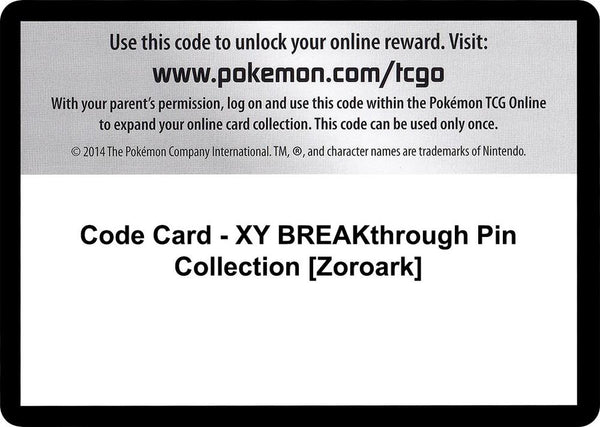 Code Card - XY BREAKthrough Pin Collection [Zoroark] - Pokémon
