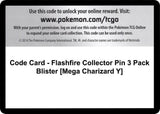 Code Card - Flashfire Collector Pin 3 Pack Blister [Mega Charizard Y] - Pokémon