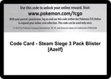 Code Card - Steam Siege 3 Pack Blister [Azelf] - Pokémon