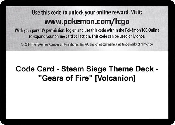 Code Card - Steam Siege Theme Deck - "Gears of Fire" [Volcanion] - Pokémon