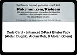 Code Card - Enhanced 2-Pack Blister Pack [Alolan Dugtrio, Alolan Muk, & Alolan Golem] - Pokémon