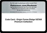Code Card - Origin Forme Dialga VSTAR Premium Collection - Pokémon