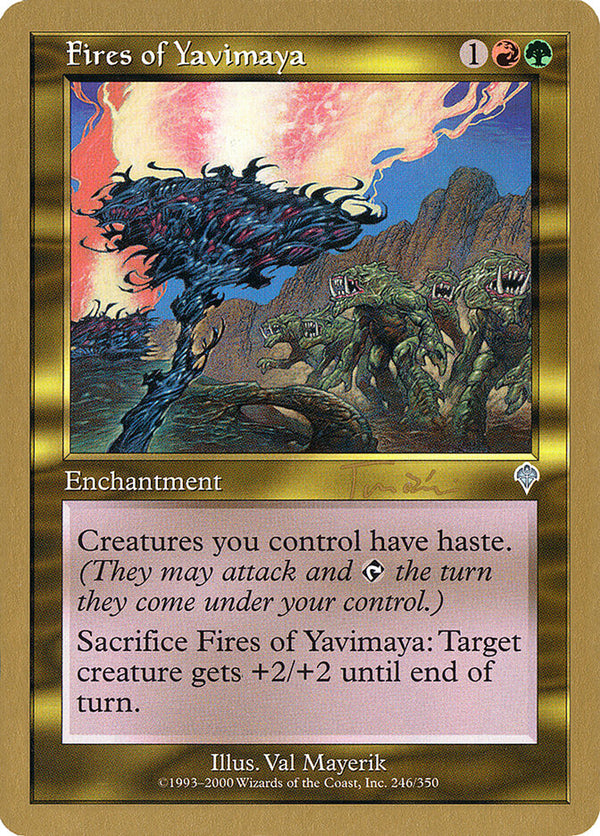 Fires of Yavimaya - 2001 Jan Tomcani (INV) - Magic: The Gathering