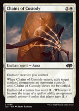 Chains of Custody - Magic: The Gathering