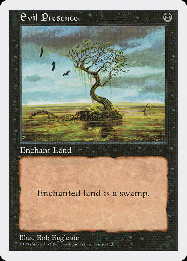 Evil Presence - Magic: The Gathering