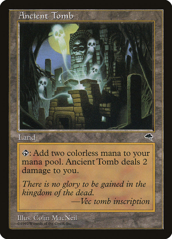 Ancient Tomb - Magic: The Gathering